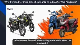 why demand for used bikes scaling up in india