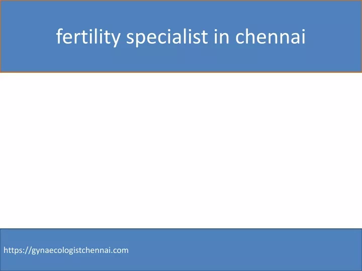 fertility specialist in chennai