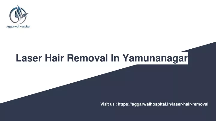 laser hair removal in yamunanagar