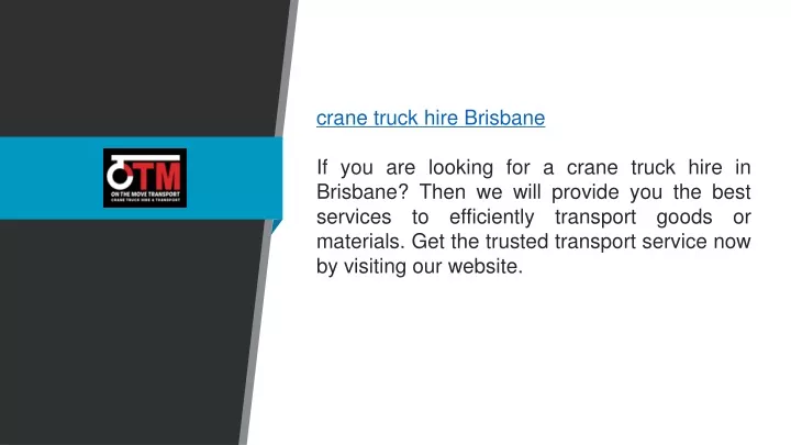 crane truck hire brisbane if you are looking