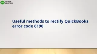 Easy Steps To Fix QuickBooks Error Code 6190