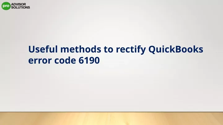 useful methods to rectify quickbooks error code