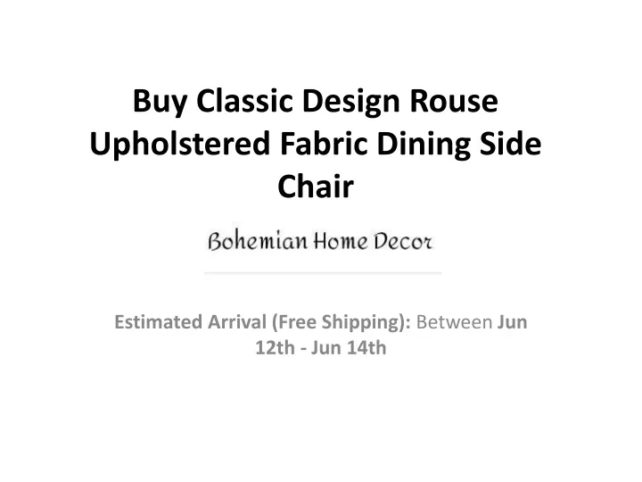 buy classic design rouse upholstered fabric dining side chair