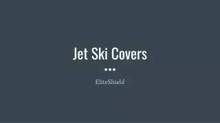 Jet Ski Covers - EliteShield