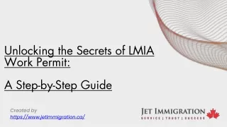 unlocking the secrets of lmia work permit a step