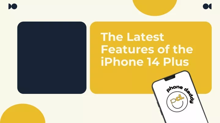 the latest features of the iphone 14 plus