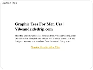 Graphic Tees For Men Usa  Vibeandridedrip.com