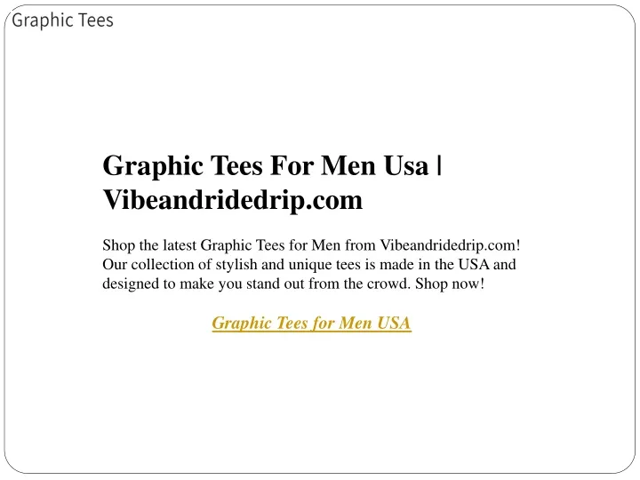 graphic tees for men usa vibeandridedrip com shop