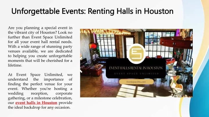 unforgettable events renting halls in houston