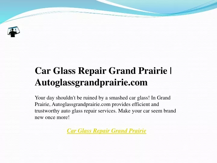 car glass repair grand prairie
