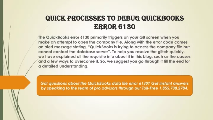 quick processes to debug quickbooks error 6130