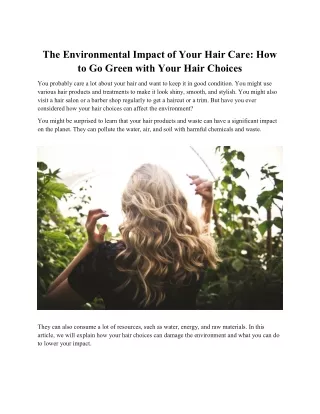 The Environmental Impact of Your Hair Care: How to Go Green with Hair Choices