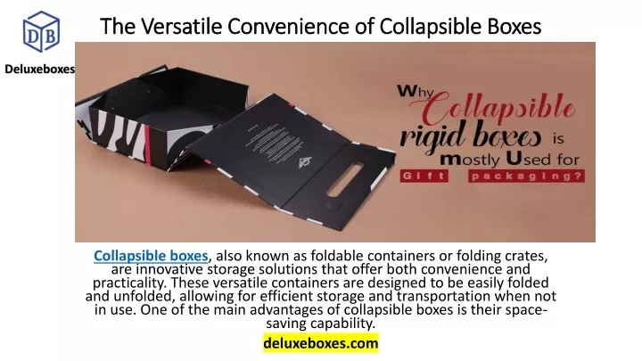 the versatile convenience of collapsible boxes