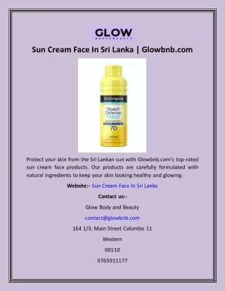 sun cream face in sri lanka glowbnb com