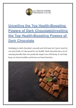Unveiling the Top Health-Boosting Powers of Dark ChocolateUnveiling the Top Heal