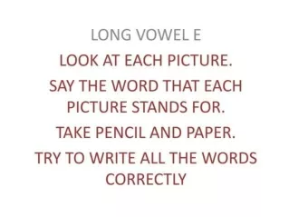 long vowel e