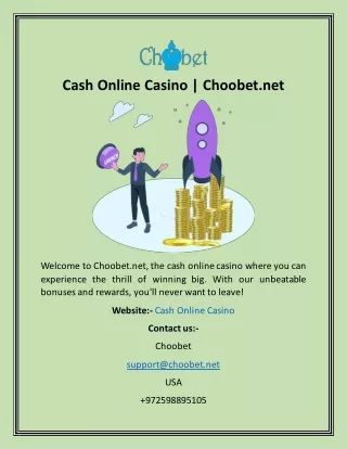 Cash Online Casino  Choobet.net