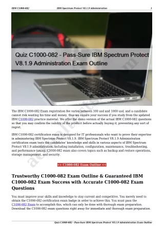 Quiz C1000-082 - Pass-Sure IBM Spectrum Protect V8.1.9 Administration Exam Outline