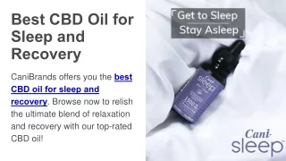 Best CBD Oil for Sleep and Recovery