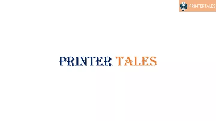 printer tales
