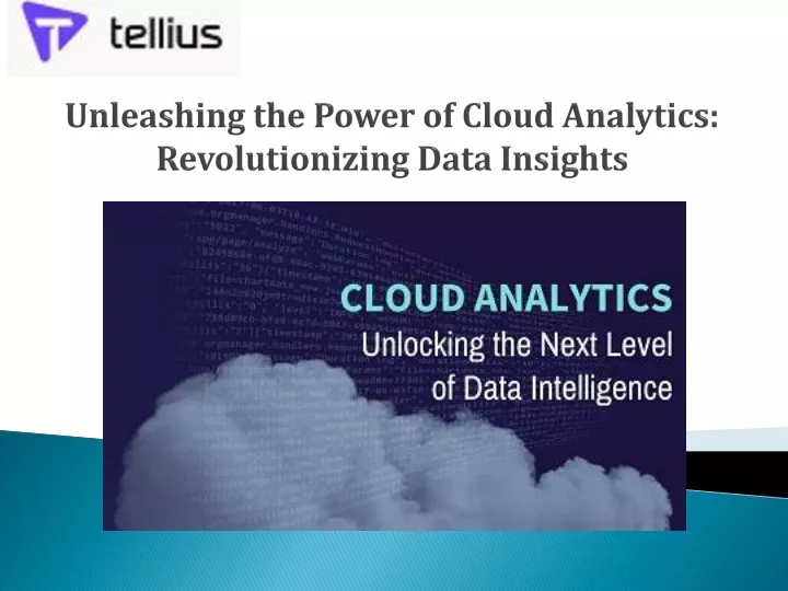 unleashing the power of cloud analytics revolutionizing data insights