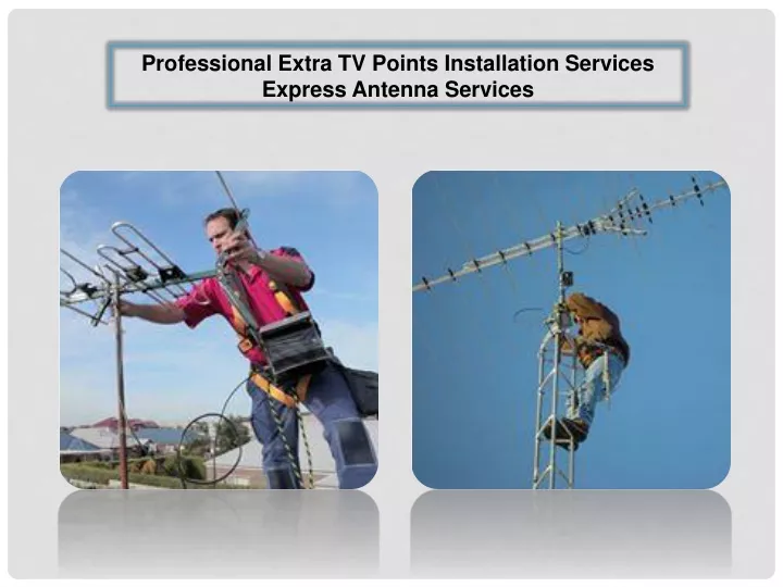 professional extra tv points installation