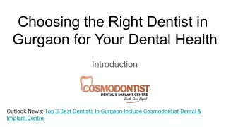 choosing the right dentist in gurgaon for your