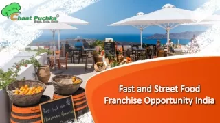 Fast and Street Food Franchise Opportunity India | Chaat Puchka