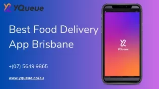 Efficiency and Taste Combined: YQueue Australia's Premier Food Delivery App