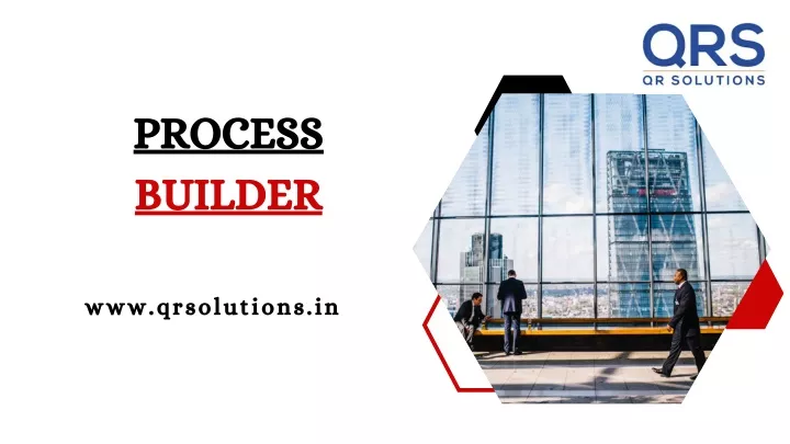 process builder