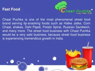 India’s Best Street Food And Fast food Franchise Business Opportunity