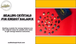 Healing Crystals for Energy Balance