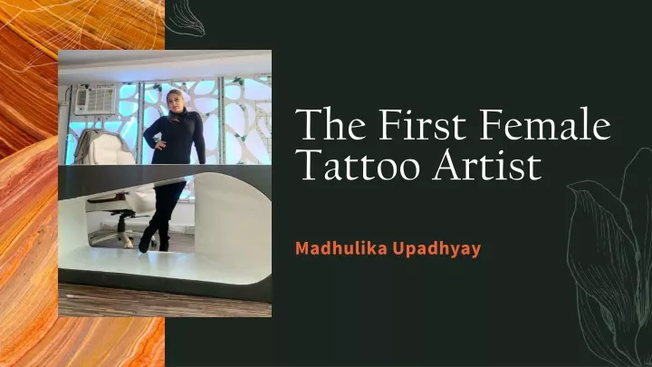 the first female tattoo artist