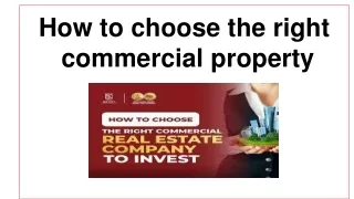 How to choose the right  commercial property