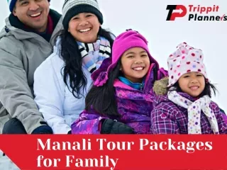 Manali Tour Packages for Family