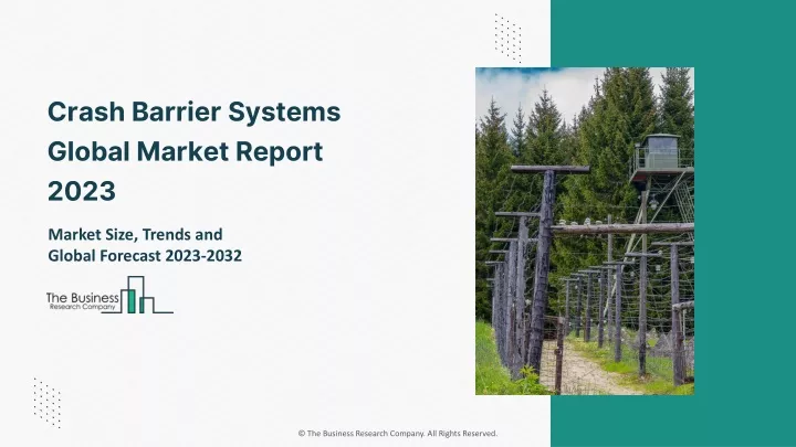 crash barrier systems global market report 2023