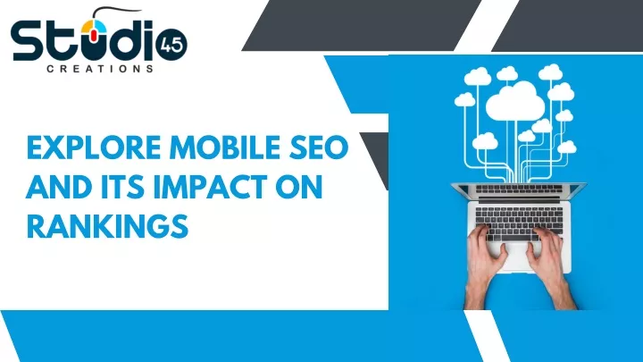 explore mobile seo and its impact on rankings