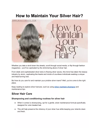 How to Maintain Your Silver Hair?