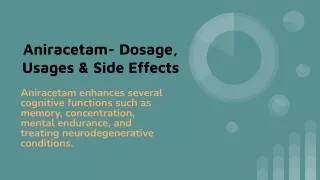 Aniracetam Dosage Usages & Side Effects