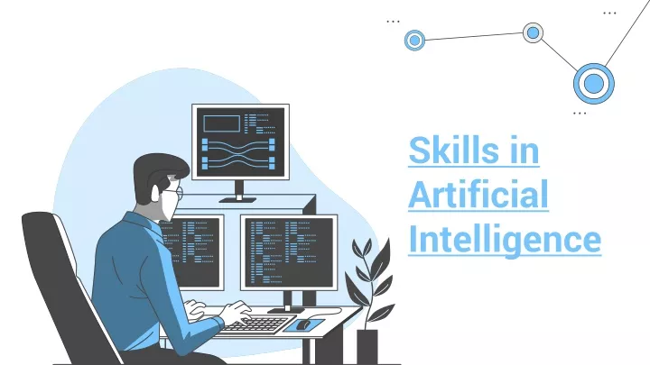 skills in artificial intelligence