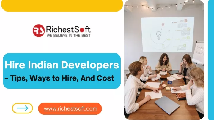 hire indian developers tips ways to hire and cost
