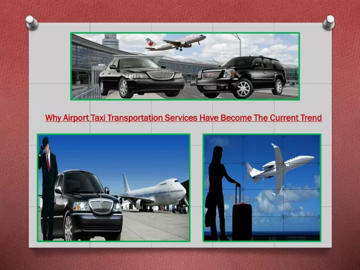why airport taxi transportation services have