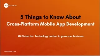 5 Things to Know About  Cross-_Platform Mobile App Development