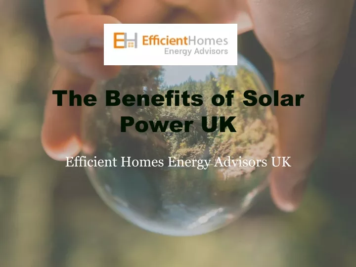 the benefits of solar power uk