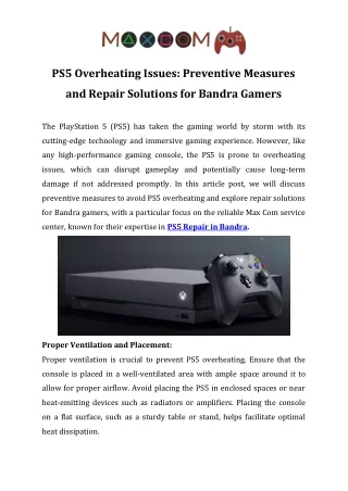 PS5 Overheating Issues Preventive Measures and Repair Solutions for Bandra Gamers