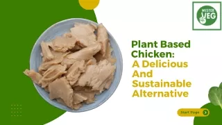 Plant Based Chicken