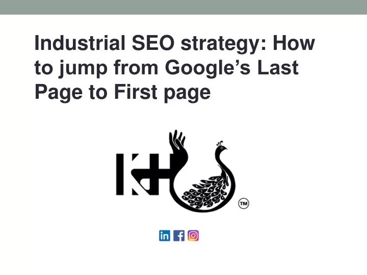 industrial seo strategy how to jump from google
