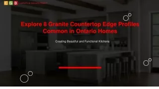 Discover Granite Countertop Edge Profiles Used in Ontario Homes