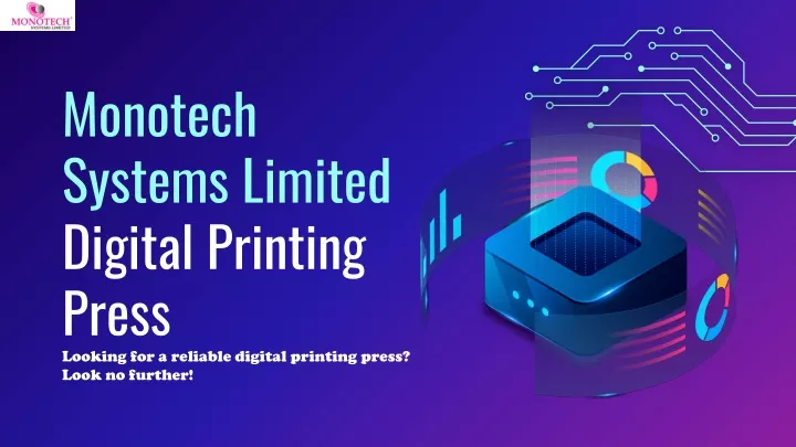 monotech systems limited digital printing press