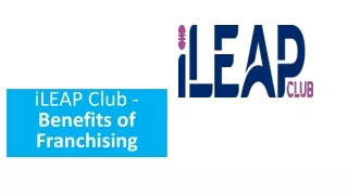 iLEAP Club- Benefits of Franchising